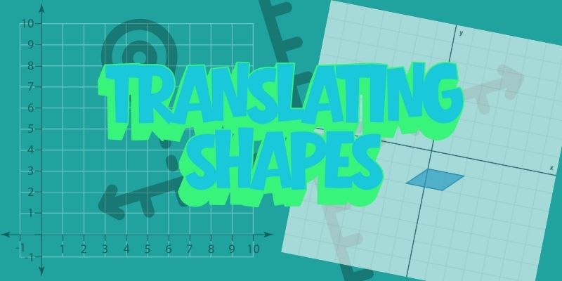 Translating Shapes